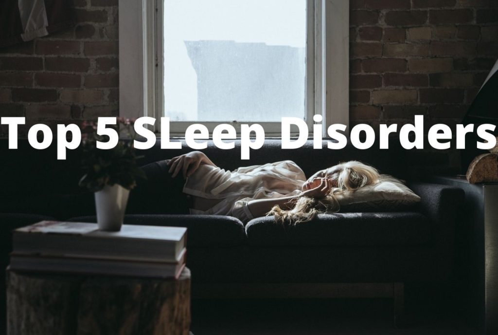 top 5 sleep disorders