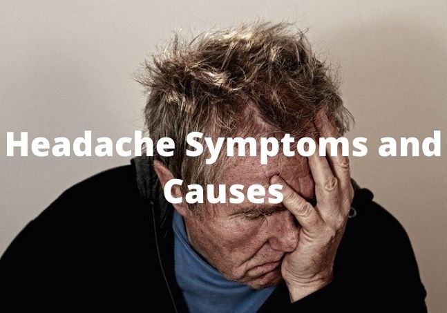 Headache causes and symptoms