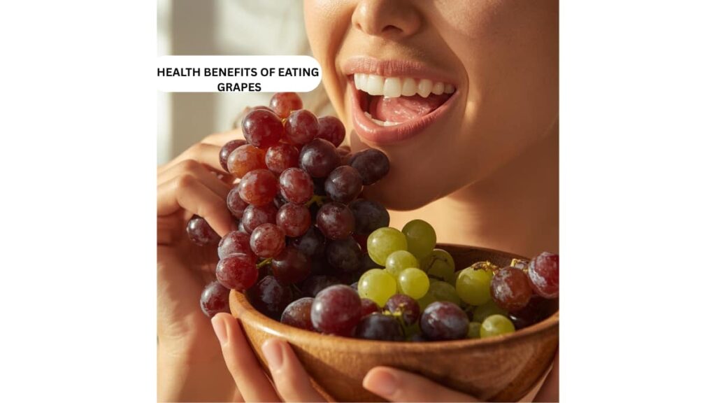 Health Benefits Of Eating Grapes